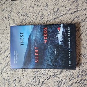 Book-These Silent Woods by Kimi Cunningham